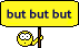 but but but